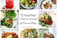 Guilt-Free Mexican Fiesta: Healthy Cinco de Mayo Recipes
