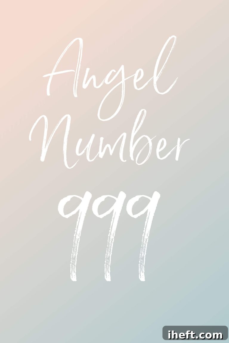 The Message of Angel Number 999