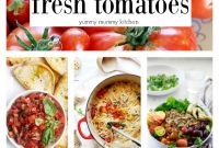 Over Twenty Delicious Garden Tomato Creations