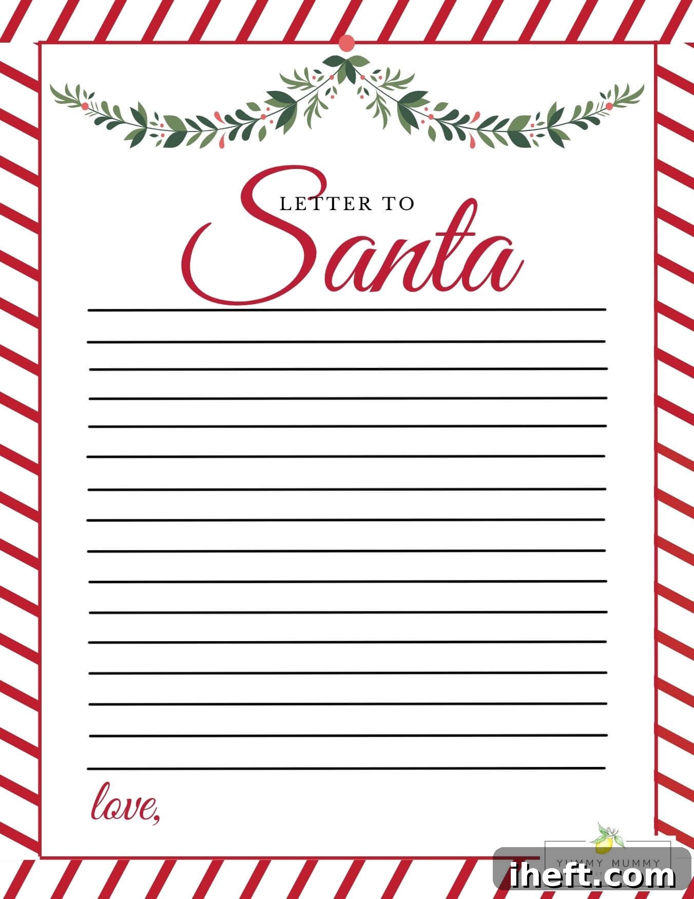 A beautiful red, white, and green letter to Santa free printable. The center is filled with notebook lines for writing. There is green garland at the top and larger words that read "Letter to Santa" at the top. 