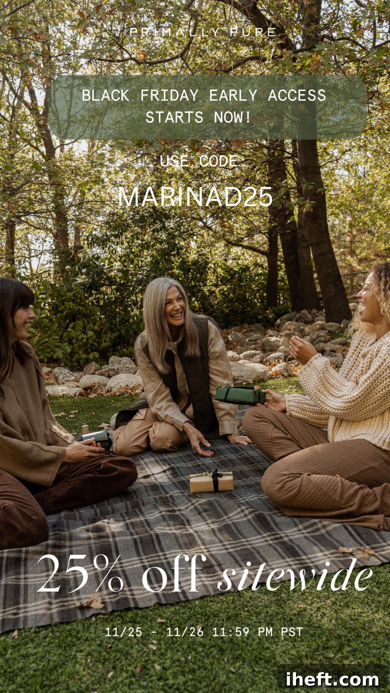 Three women having a picnic with text overlay that reads "black friday early access starts now! 25% off sitewide." This image promotes past seasonal sales from Primally Pure.